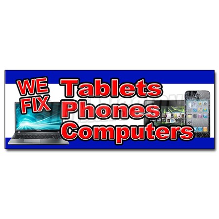Amistad 12 in. We Fix Tablets Phones Computers Decal Sticker - Screen Repair Cellphones AM3887535